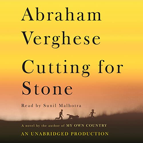 Book cover of Cutting for Stone by Abraham Verghese